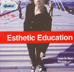 Esthetic Education