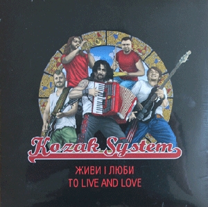 Kozak System. To Live And Love (LP)