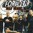 Mad Heads XL. Forever