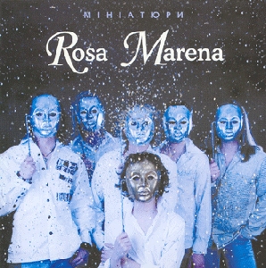 Rosa Marena. Мініатюри