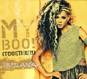 Ruslana. My Boo! (Together!)