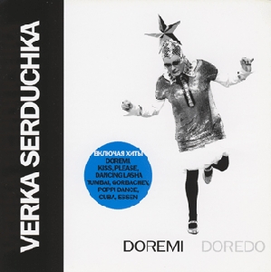 Verka Serduchka. DoremiDoredo