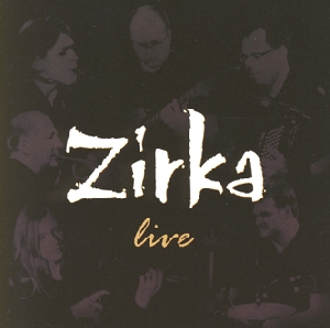 Zirka. Live
